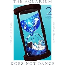 Amazon | ドラマCD「アクアリウムは踊らない」（ドラマ＆サントラ：2枚